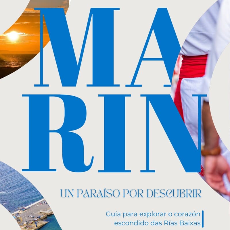 Marín un paraíso por descubrir